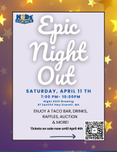 Flier for Kids' Corner's 7th Annual Epic Night Out Fundraiser
